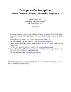 Emergency Contraception:  A Last Chance to Prevent Unintended Pregnancy James Trussell, PhD1 Elizabeth G. Raymond, MD, MPH2 Kelly Cleland, MPA, MPH3